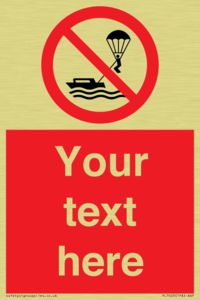 Custom No parasailing